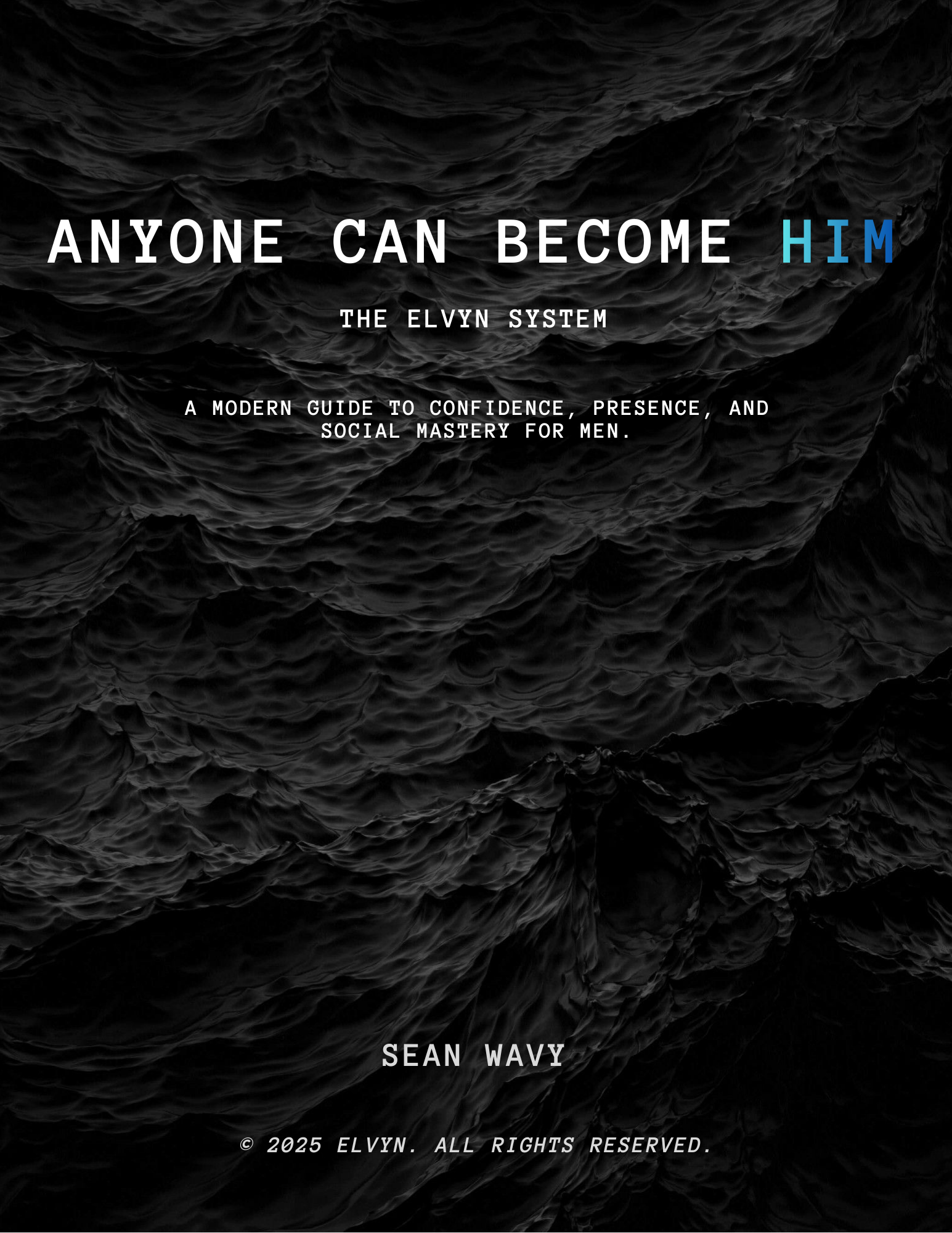 Anyone Can Become Him book cover
